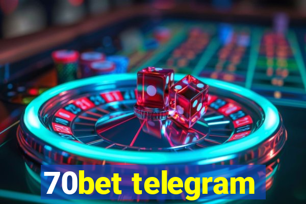 70bet telegram